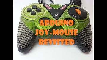 The Arduino Joy Mouse – Revisited