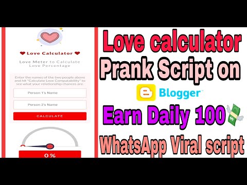 How To Make A Love Calculator Prank Website On Blogger How To