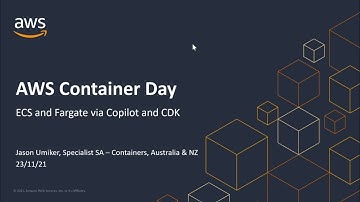 AWS Container Day 2021: Build containerized apps using AWS Copilot CLI & AWS CDK | AWS Events