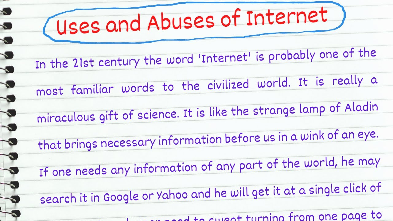 essay on uses and abuses of internet for class 10