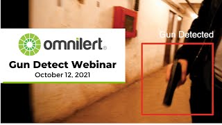 Omnilert Webinar Gun Detect and the Full Prevention Suite