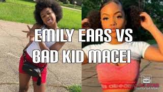 Emily Ears Vs. Bad Kid Macei Best One
