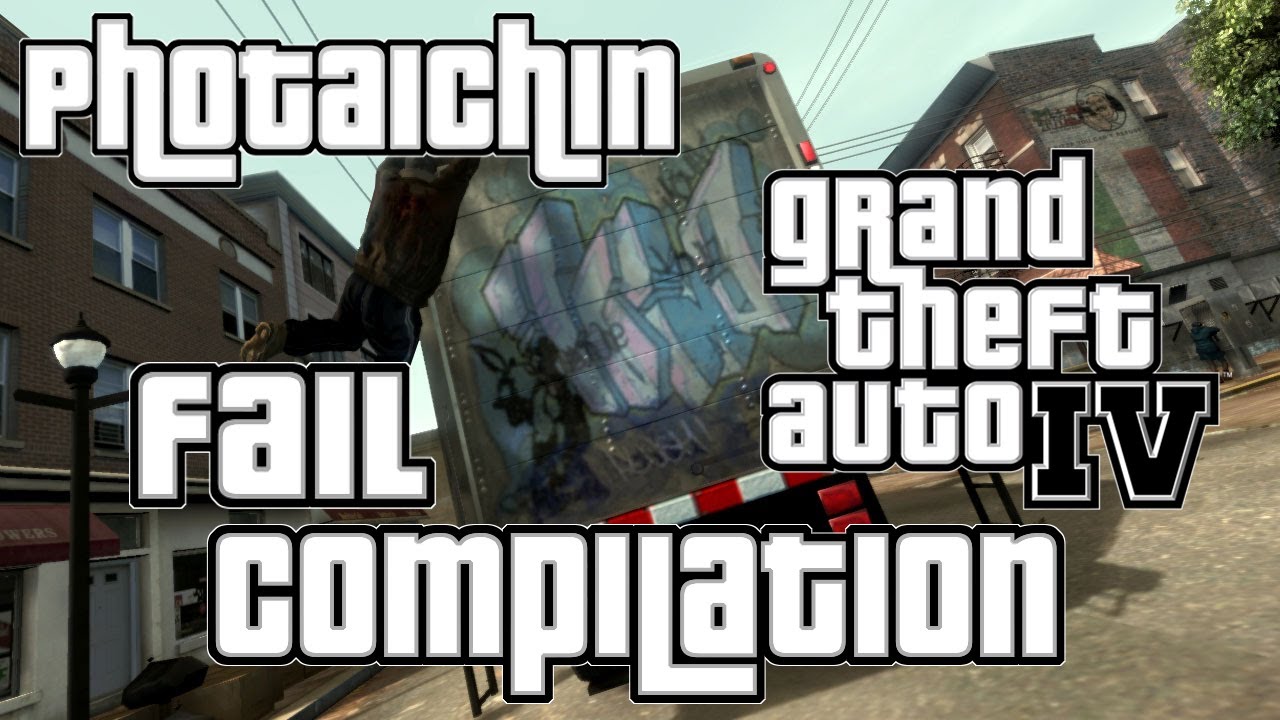 Ultimate GTA IV Fail Compilation