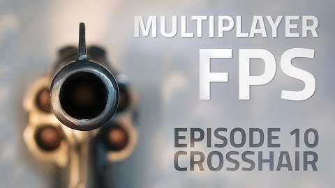 Making a Multiplayer FPS in Unity (E10. Crosshair) - uNet Tutorial
