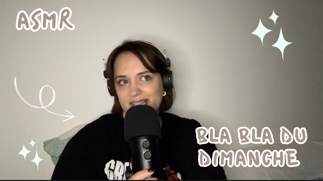 ASMR ☀️ Bla-bla du DiMANCHE ( sorties et anecdotes du long week end )