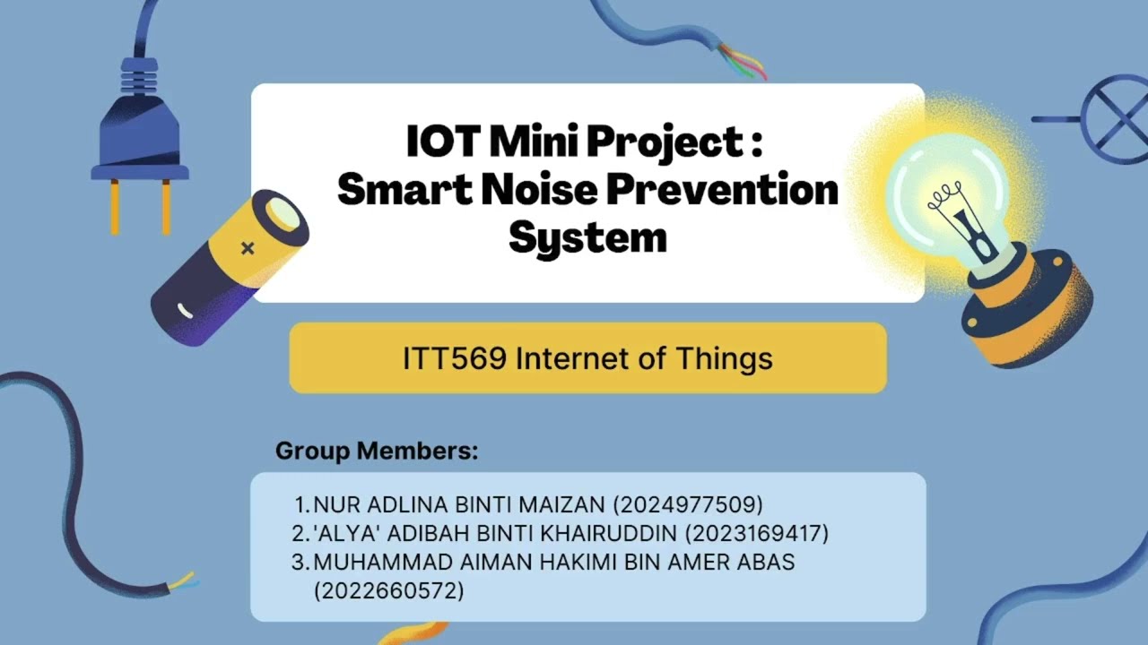 IOT PROJECT [JAN 2025] | NOISE PREVENTION SYSTEM BY SNPS [New Version]