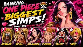 Ranking One Piece's Biggest SIMPS (Sanji Wins 😭)