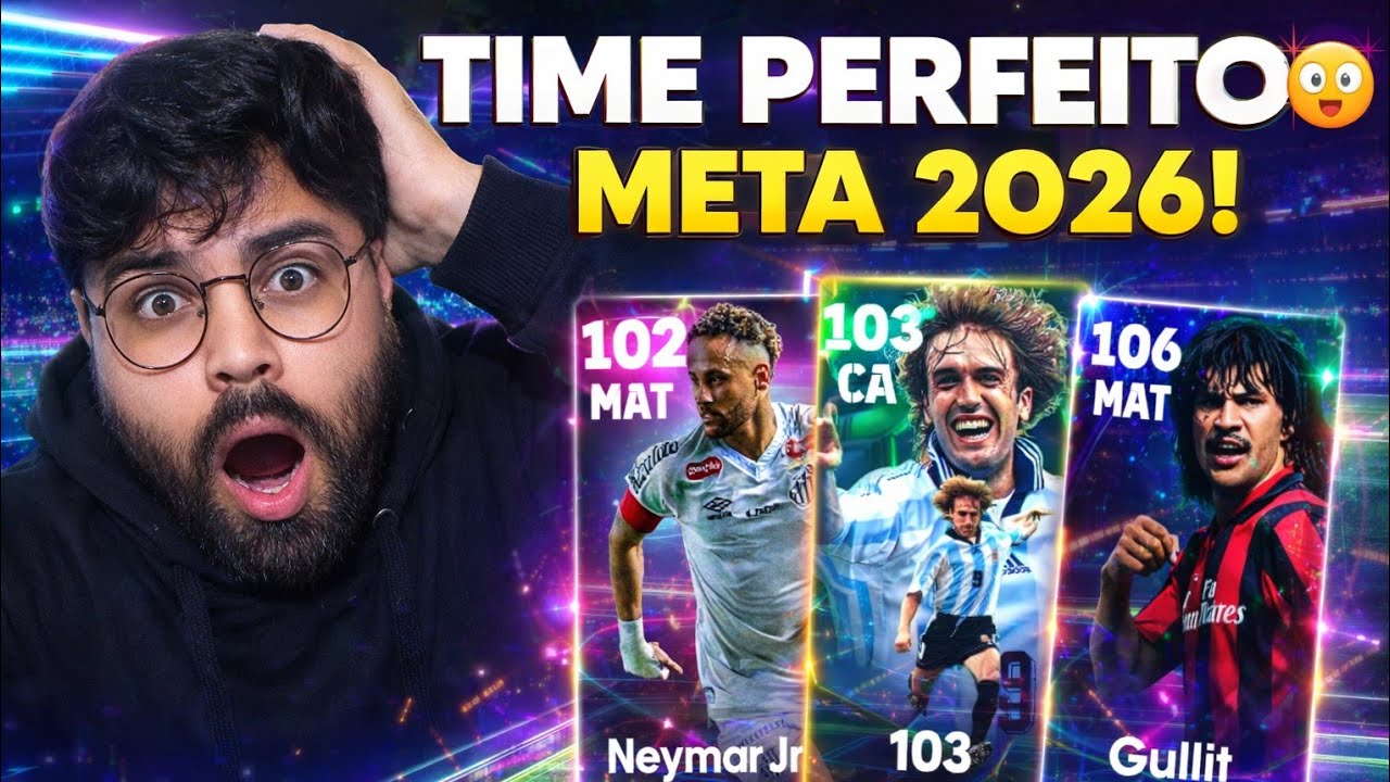 EFOOTBALL 2026 : COMO MONTAR O TIME PERFEITO com todas as POSIÇÕES para uma melhor formação tatica 💥