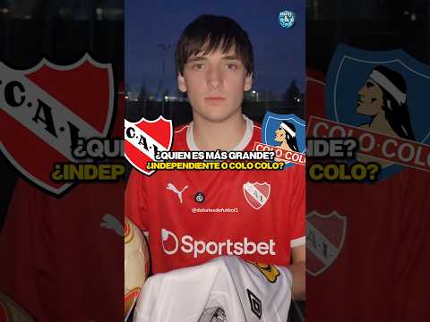 ¿INDEPENDIENTE ES MÁS GRANDE QUE COLO COLO? VIDEO DEL ROJO | EL MUNDIAL DE LAS HINCHADAS #shorts