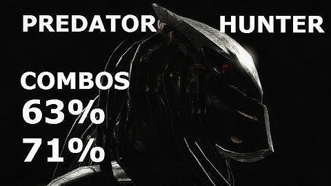 MKX: Predator (Hunter) 63% -71% mid and wall Combos By Hro