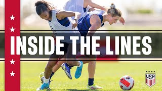 Inside The Lines: USWNT In San Diego
