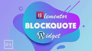 Elementor Blockquote Widget: Create cool Blockquote styles using CSS
