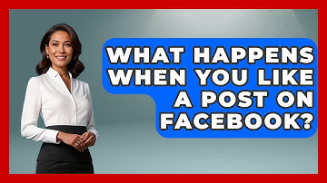 What Happens When You Like a Post on Facebook? - Everyday-Networking