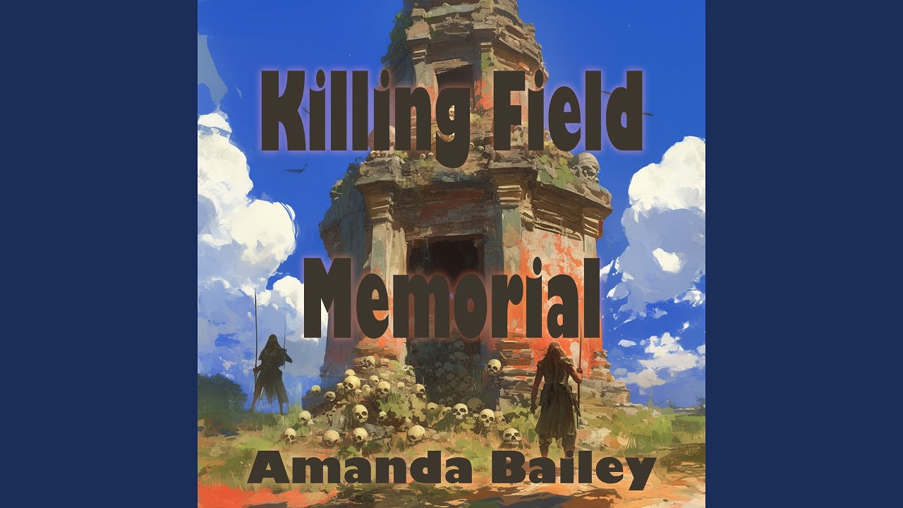 Watch Killing Field Memorial (Romantic Version) on YouTube Watch Killing Field Memorial (Romantic Version) on YouTube