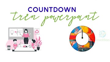 Đồng hồ đếm ngược đơn giản trong powerpoint | Trúc Mân