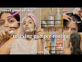 PAMPER ROUTINE Everything Shower Haircare Bodycare Facial SELFCARE HYGIENE ROUTINE