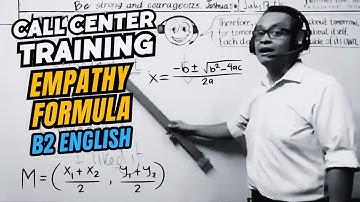 B2 English Call Center Training • Empathy Formula PART 1