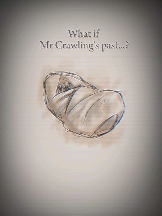 What if this is Mr Crawling's past? #homicipher