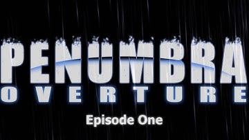 Penumbra Episode 16 Worm Run