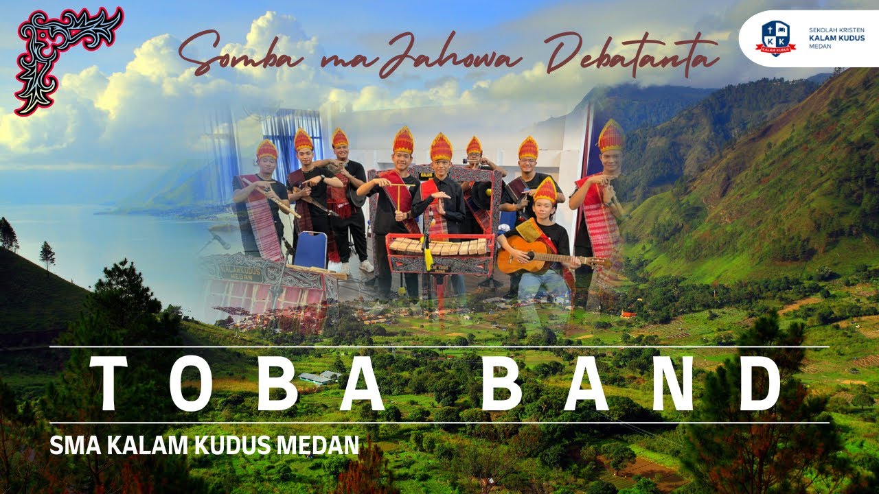 Somba ma Jahowa Debatanta |Toba Band | Kalam Kudus Medan