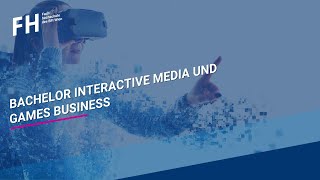 Interactive Media und Games Business | Bachelor