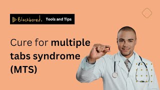 Tips and Tools: Cure for multiple tabs syndrome