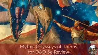 D&D 5e meets MTG with our 'Mythic Odysseys of Theros Review with Owlbear Soup.