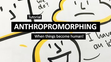 Graphic Recording Tutorial 6: Anthropromorphing - when things become human!
