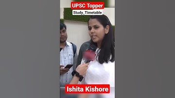 UPSC Topper Ishita Kishore Study Timetable  | Ishita Kishore Interview | #shorts #upsc