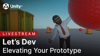 Enhancing Your Prototype with the Unity Asset Store | Let's Dev