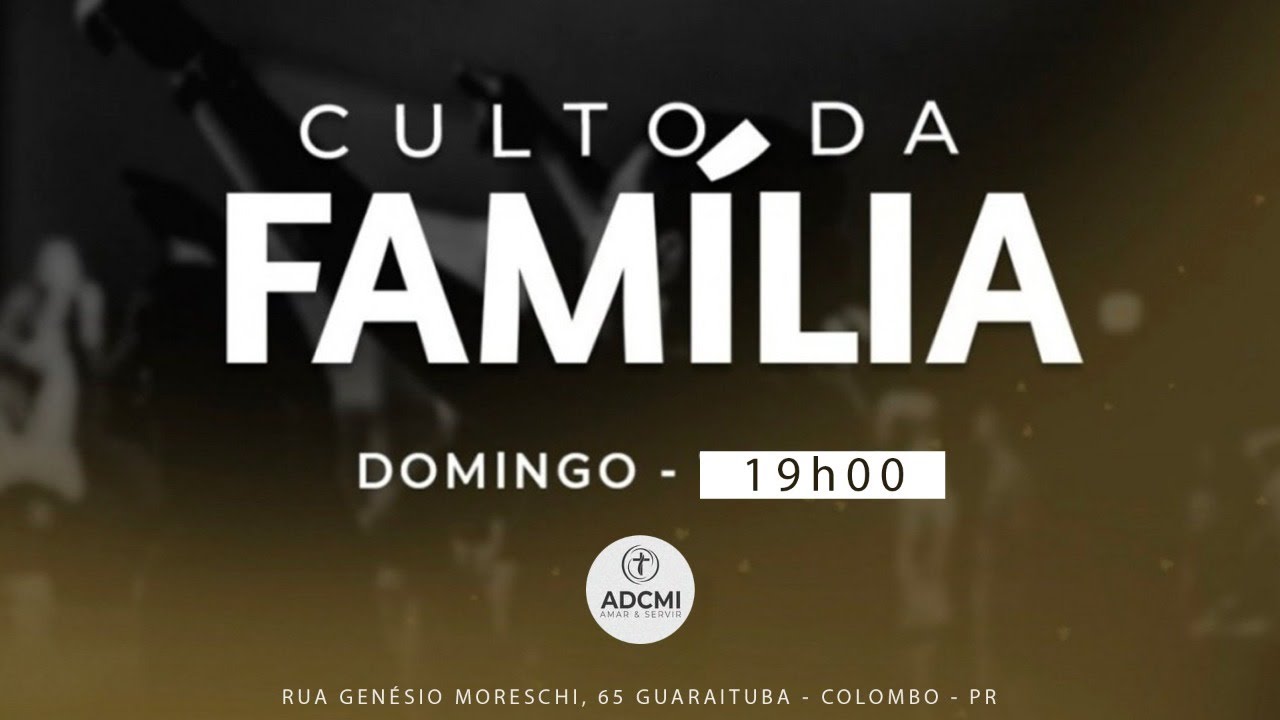 ADCMI | Culto ao Vivo ás 19h - YouTube