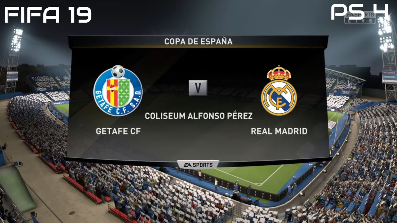 FIFA 19 Getafe CF vs Real Madrid Gameplay Copa de Espana (4K)
