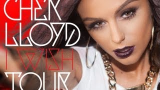 Cher Lloyd - I Wish Tour - Dates & Info