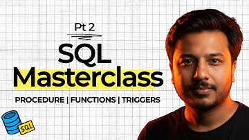 SQL Masterclass: Stored Procedures, Functions & Triggers Explained with Real Examples