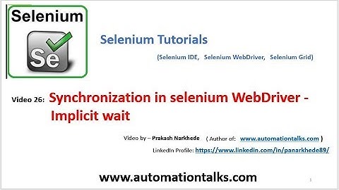 Selenium Video 26 - Synchronization in selenium WebDriver  - Implicit wait