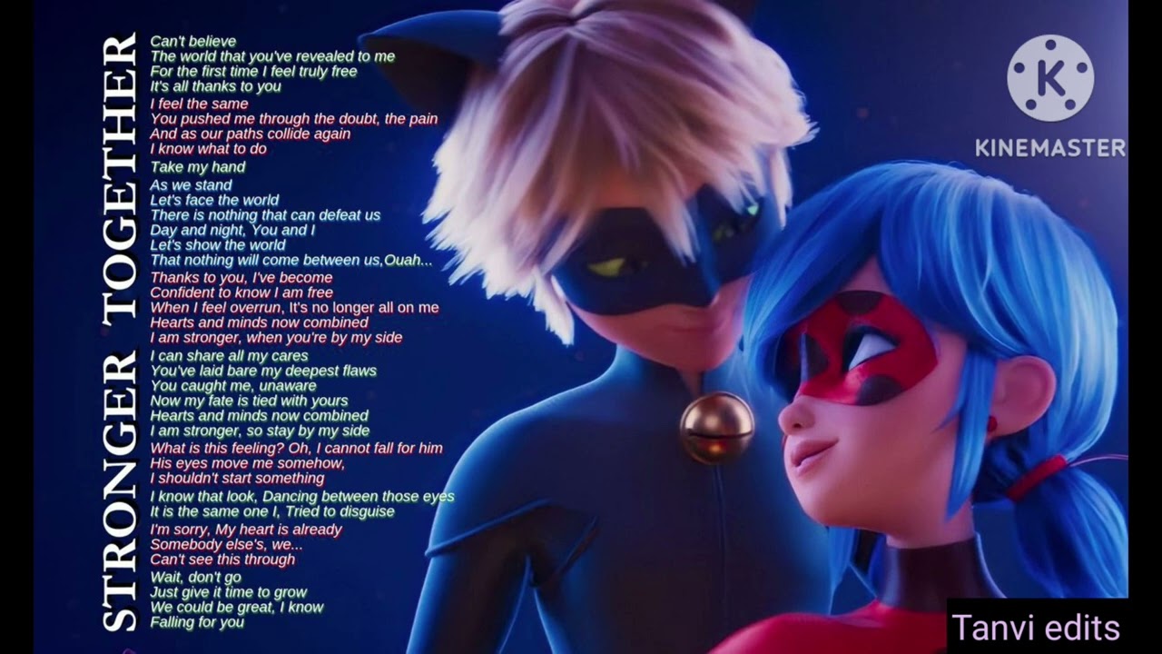 Stronger Together [lyrics and translation], Miraculous The movie, Plus  forts ensemble