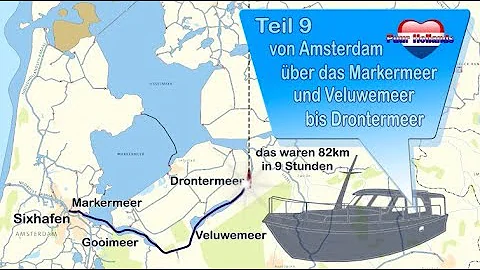 Teil 9 Auf großer Fahrt von Amsterdam durch Holland 2019 - Markermeer, Veluwemeer bis Drontermeer