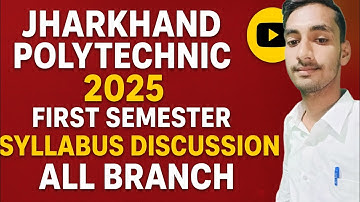 Jharkhand polytecnic 2025 / First semester New syllabus / Polytechnic first semester syllabus 
