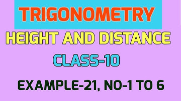 TRIGONOMETRY||HEIGHT AND DISTANCE||CLASS-10||EX-4(C);NO-1TO6