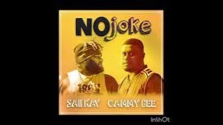 NO JOKE (2025) Saii Kaii x Cammy Bee