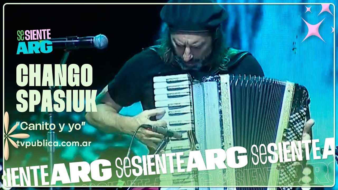 Chango Spasiuk en Chamamé: "Canito y yo" - Se Siente Argentina