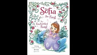 Disney Sofia the First the Enchanted Feast | Kids Books Read Aloud