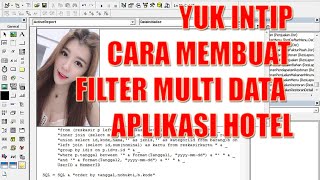 YUK INTIP - CARA MEMBUAT FILTER MULTI DATA APLIKASI HOTEL screenshot 1