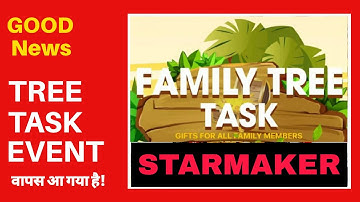 starmaker tree task event is back! tree task event loot back in starmaker | starmaker unlimted gifts