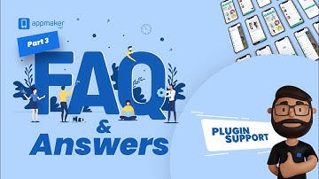 Plugin Support - Appmaker Frequently Asked Questions Part-3