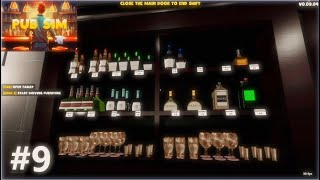 Pub Sim | #9: Filling The Spirits Section