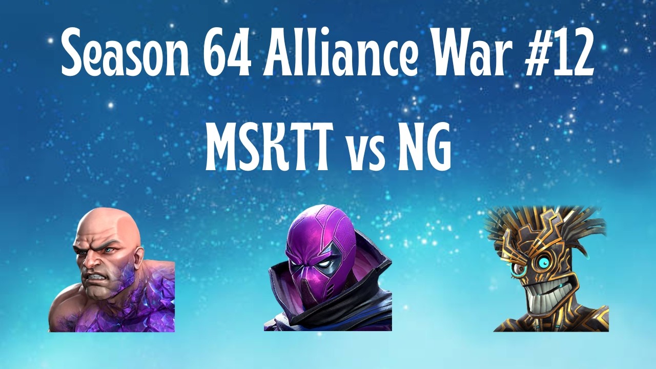 FINAL WAR… Results! Alliance War #12 Season 64 MSKTT vs NG