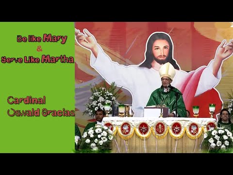 Be like Mary & Serve Like Martha | Cardinal Oswald Gracias | 2nd January 2023