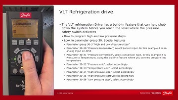 VLT® Refrigeration Drive FC 103: How to program L/H Pressure stop