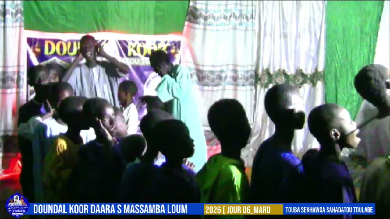 🔴 𝗘𝗻 𝗗𝗶𝗿𝗲𝗰𝘁 doundal koor daara s massamba loum  Touba sekhawga sahadatou toulabe  2026 [ Jour 06